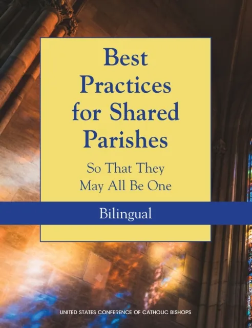 Best Practices for Shared Parishes