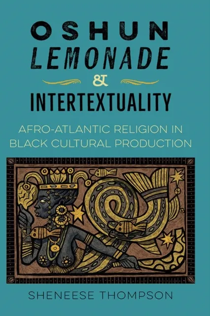Oshun, Lemonade, and Intertextuality