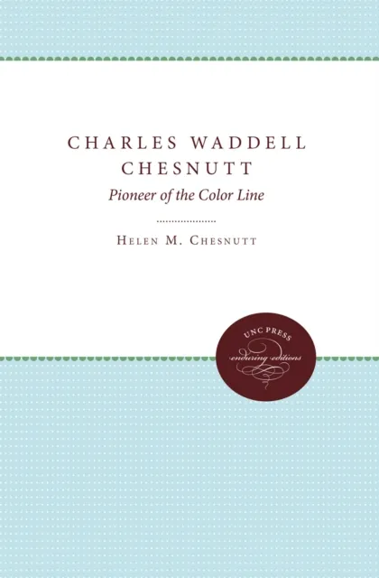 Charles Waddell Chesnutt