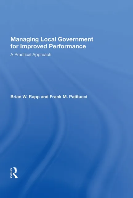 Managing Local Government for Improved Performance