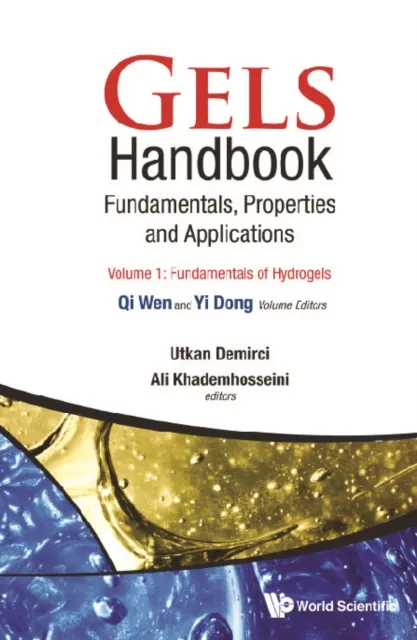Gels Handbook: Fundamentals, Properties, Applications (In 3 Volumes)