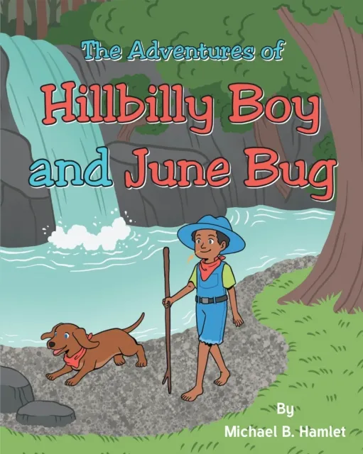 Adventures Of Hillbilly Boy and June Bug