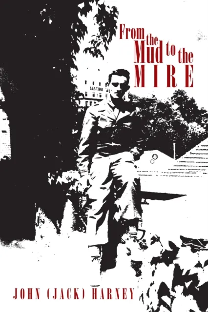 From the Mud to the Mire