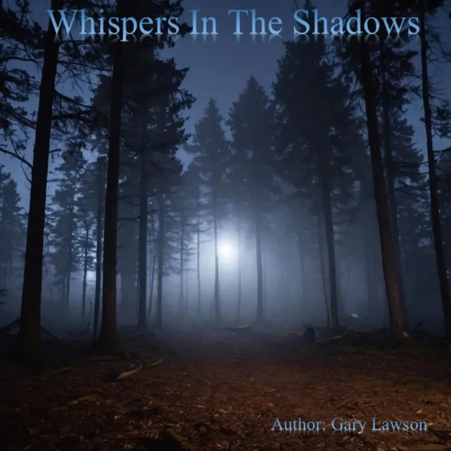 Whispers In The Shadows