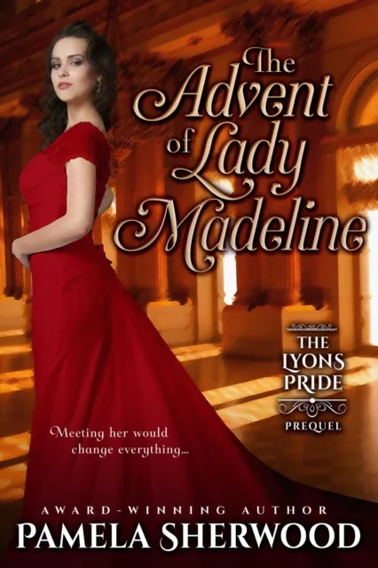 Advent of Lady Madeline