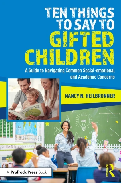 Ten Things to Say to Gifted Children
