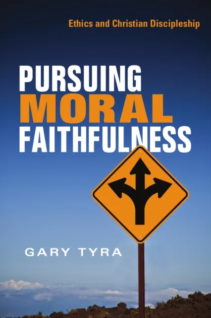 Pursuing Moral Faithfulness
