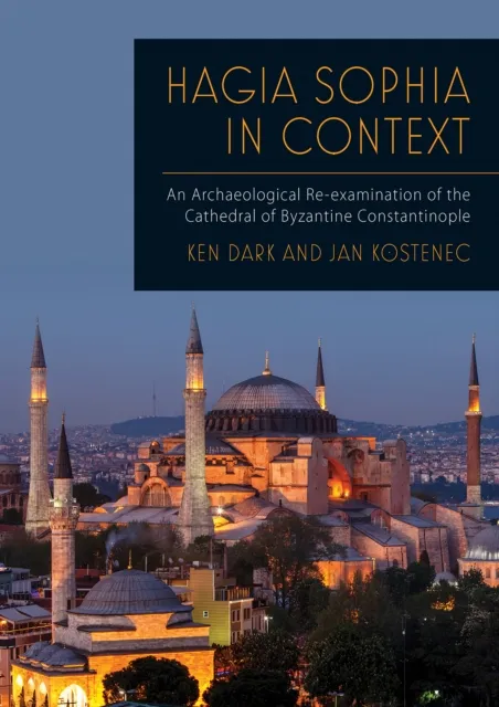 Hagia Sophia in Context