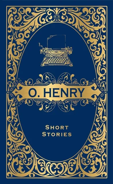 O. Henry Short Stories (Deluxe Hardbound Edition)