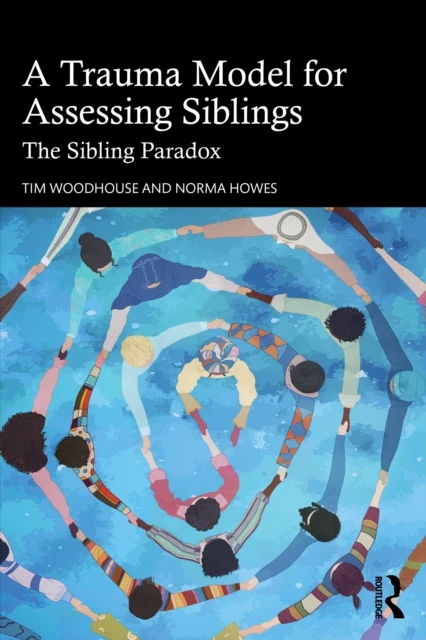 Trauma Model for Assessing Siblings