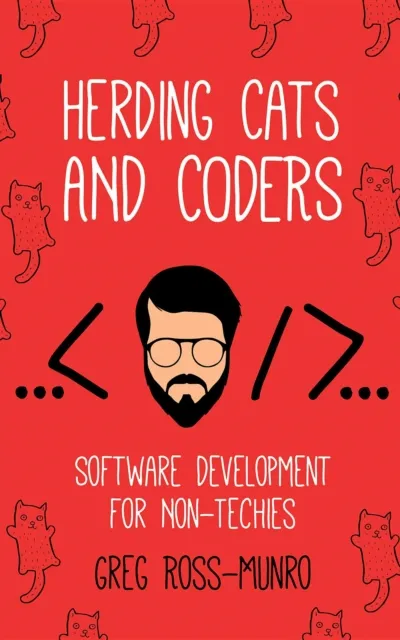 Herding Cats and Coders