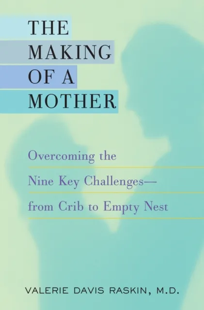Making of a Mother