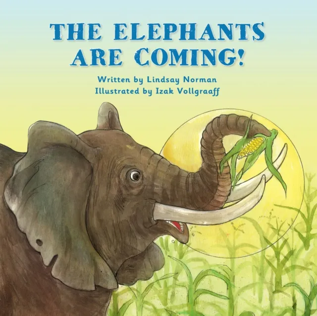 Elephants Are Coming!