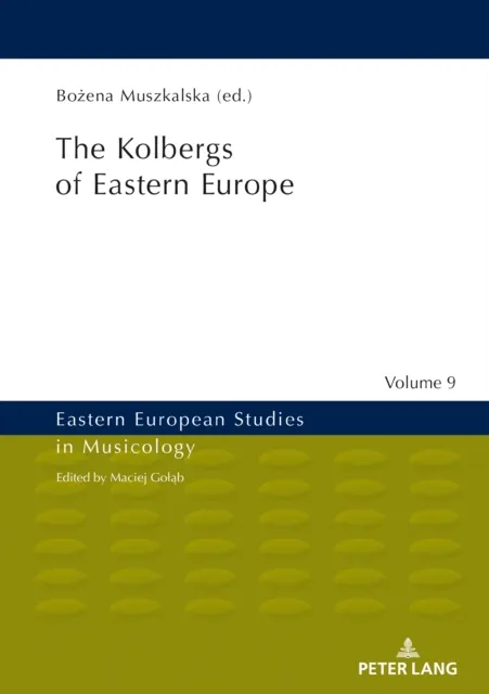 Kolbergs of Eastern Europe