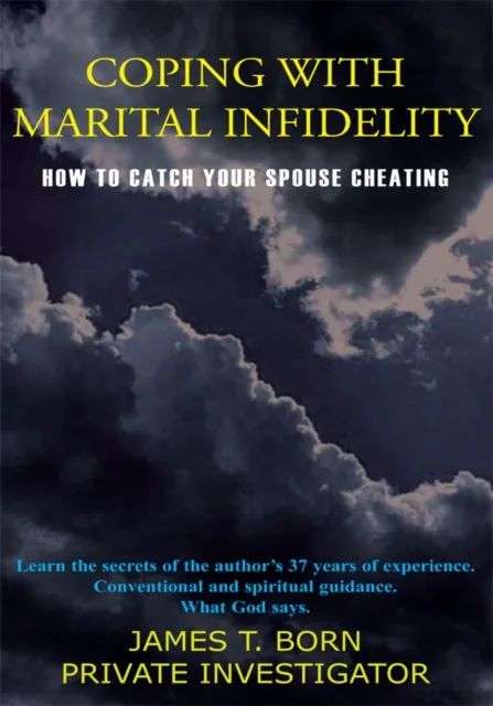 Coping with Marital Infidelity