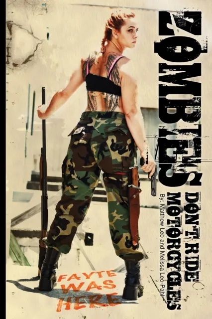 Zombies Don't Ride Motorcycles