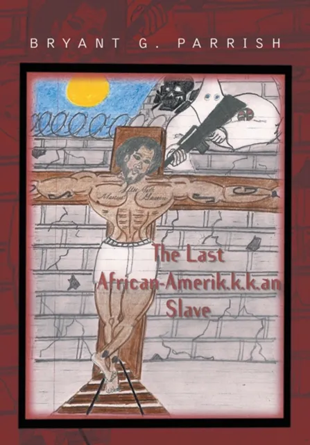 Last African Amerik.K.K.An Slave