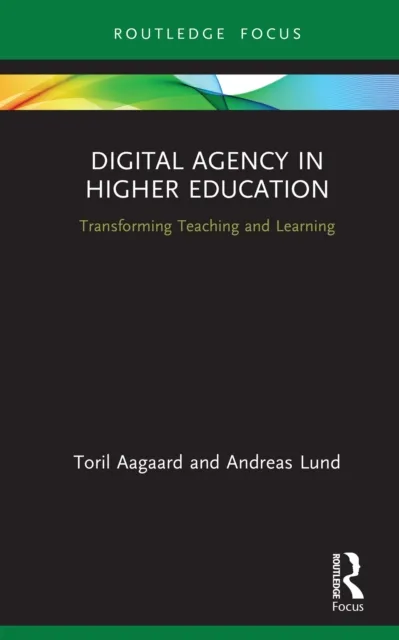 Digital Agency in Higher Education