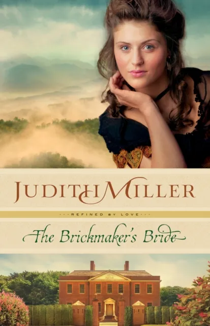 Brickmaker's Bride (Refined by Love Book #1)