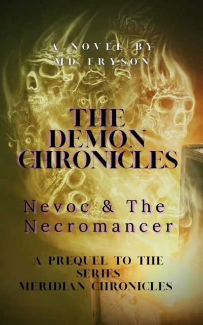 Demon Chronicles: Nevoc & The Necromancer