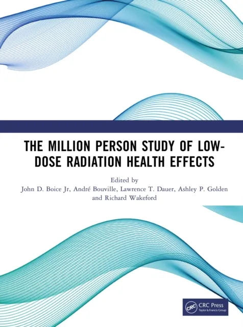 Million Person Study of Low-Dose Radiation Health Effects