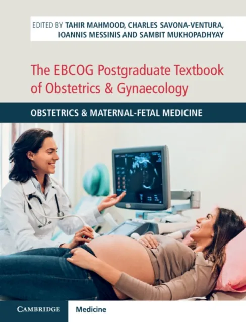EBCOG Postgraduate Textbook of Obstetrics & Gynaecology