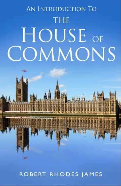 Introduction to the House of Commons