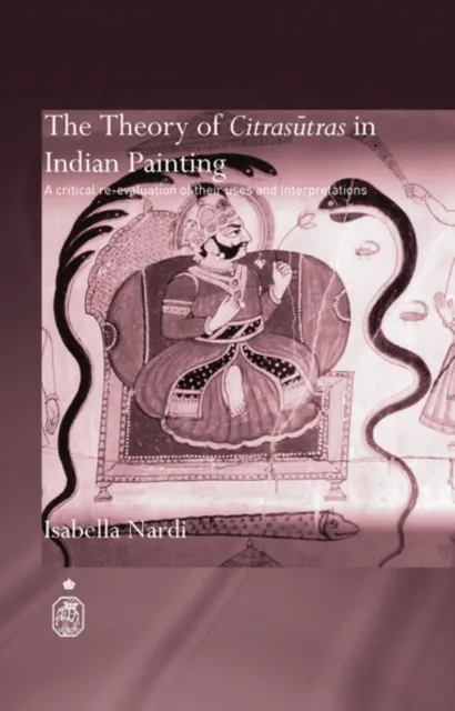 Theory of Citrasutras in Indian Painting