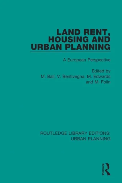 Land Rent, Housing and Urban Planning