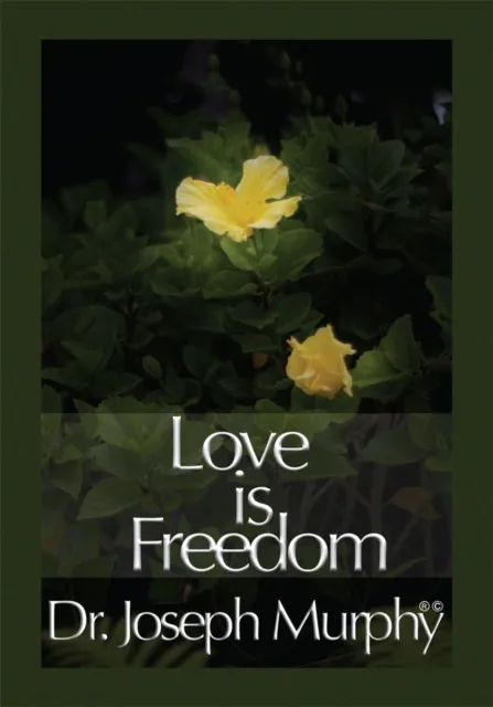 Love Is Freedom