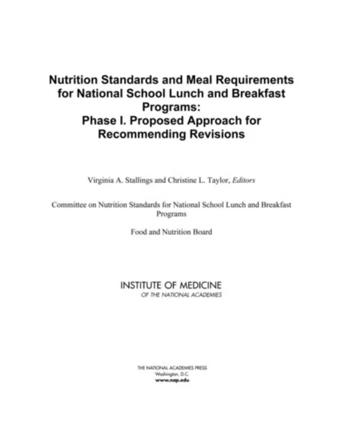 Nutrition Standards and Meal Requirements for National School Lunch and Breakfast Programs