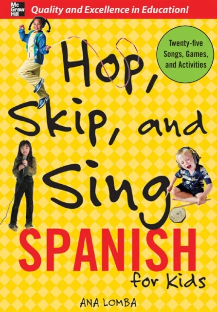 Hop, Skip, and Sing Spanish