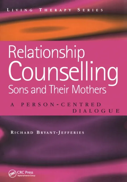 Relationship Counselling - Sons and Their Mothers