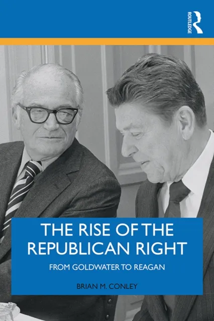 Rise of the Republican Right