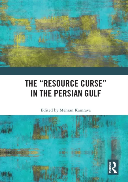 "Resource Curse" in the Persian Gulf
