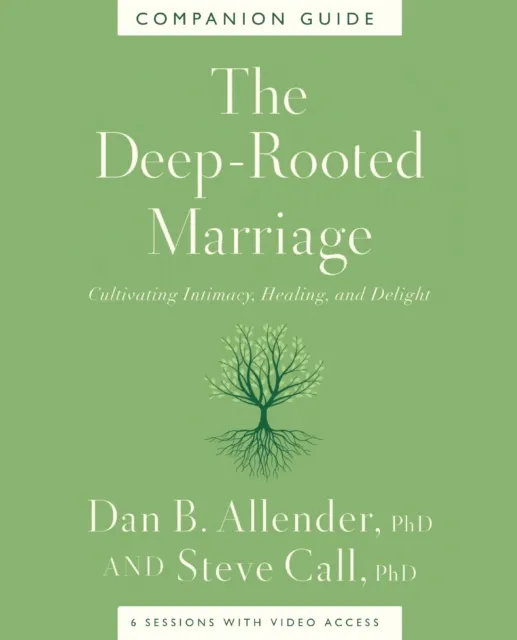 Deep-Rooted Marriage Companion Guide