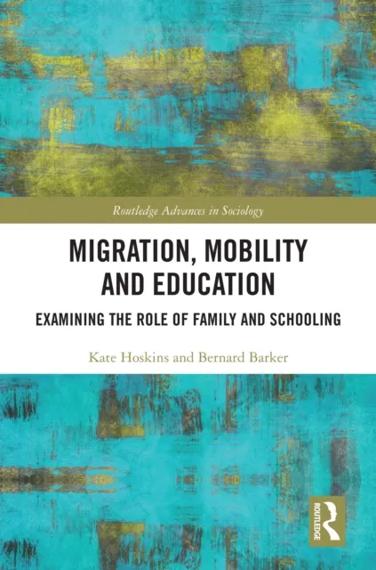 Migration, Mobility and Education