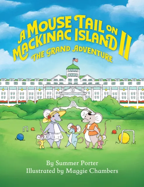 Mouse Tail On Mackinac Island - Book 2