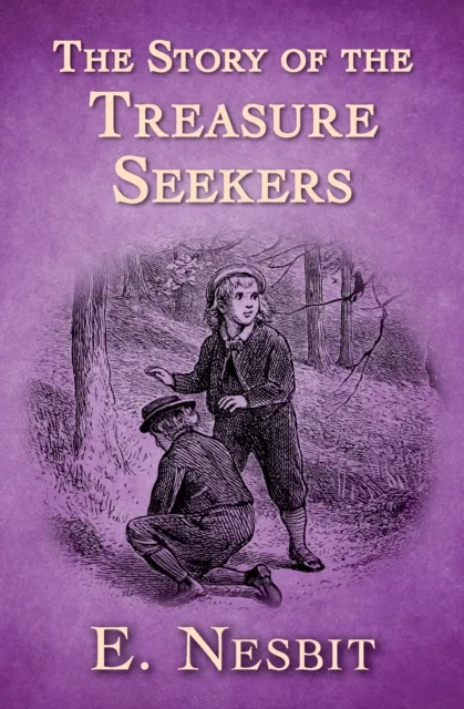 Story of the Treasure Seekers