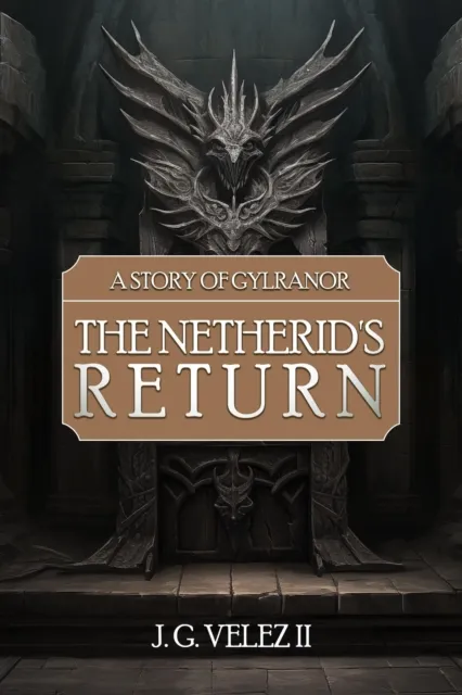 Story of Gylranor: The Netherid's Return