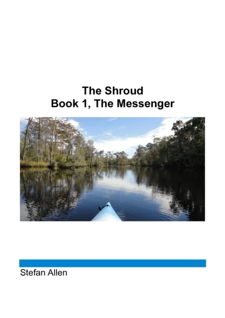 Shroud, Book 1, The Messenger