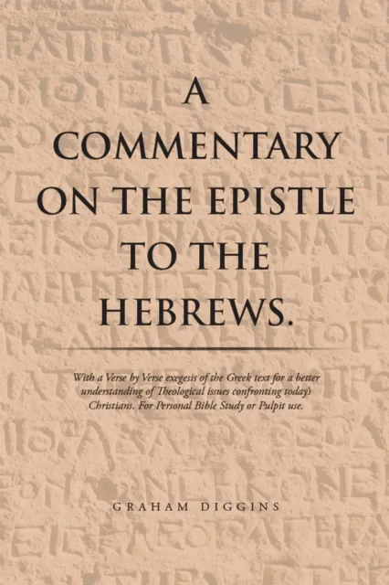 Commentary on the Epistle to the Hebrews.