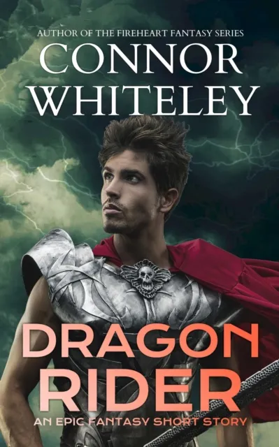 Dragon Rider: An Epic Fantasy Short Story