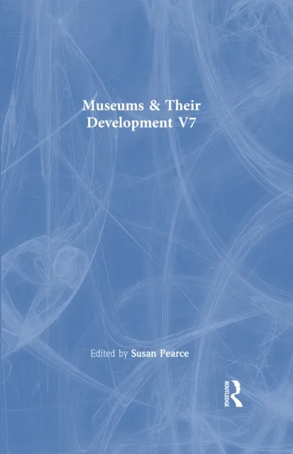 Museums & Their Development  V7