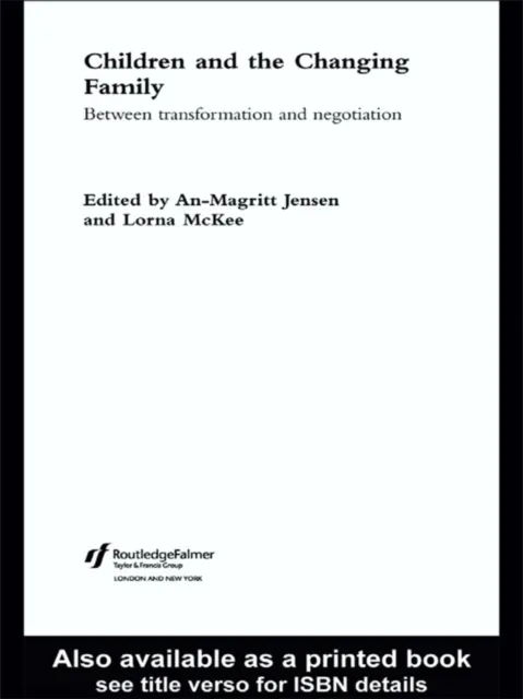 Children and the Changing Family