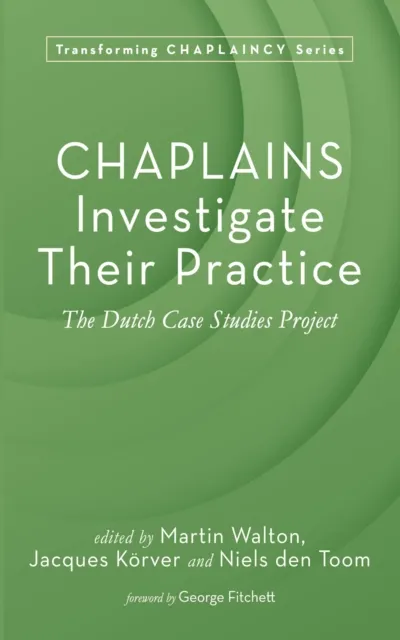 Chaplains Investigate Their Practice