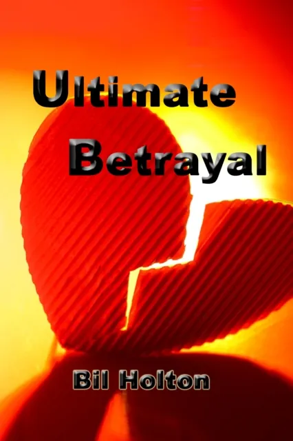 Ultimate Betrayal