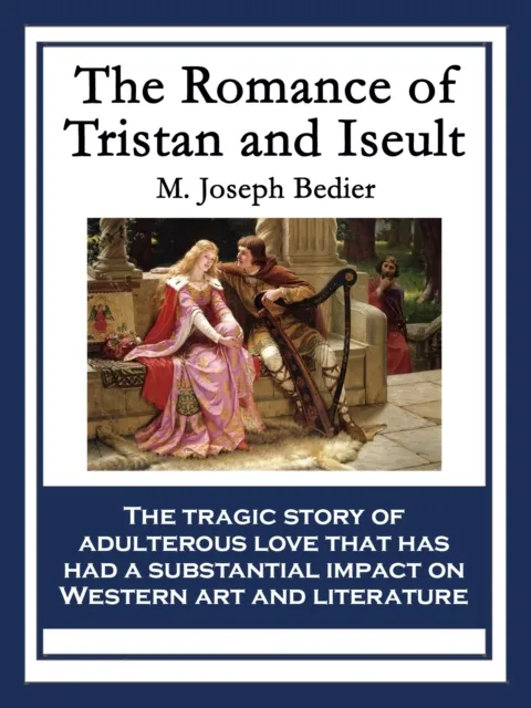 Romance of Tristan and Iseult
