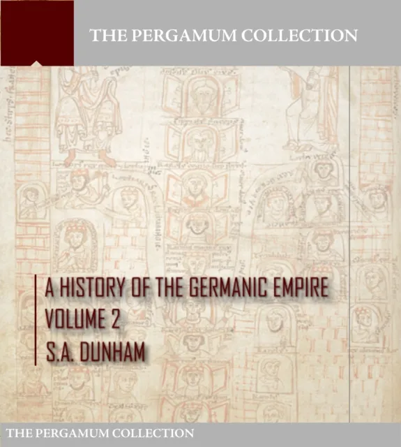 History of the Germanic Empire Volume 2