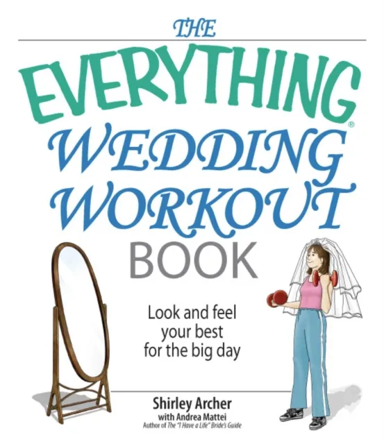 Everything Wedding Workout Book